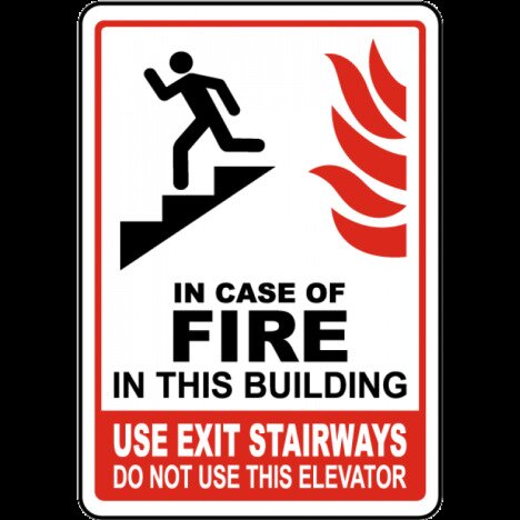 In Case of Fire In This Building Sign